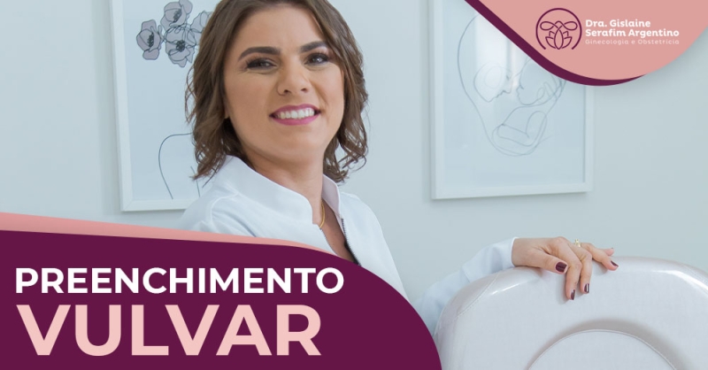 Preenchimento Vulvar Dra Gislaine Argentino Ginecologista Obstetra Len Is Paulista Sp